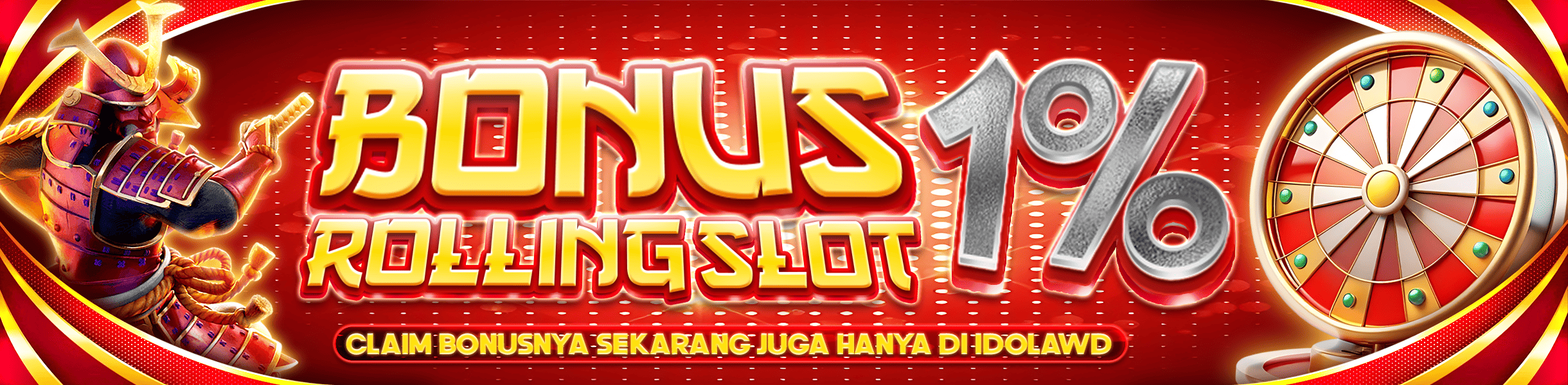 BONUS ROLLINGAN SLOT 1%
